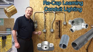 Re-Cap Learning Part 1 our Steel Conduit Lighting Circuit (Installation Theory Exam)