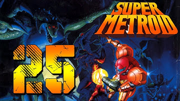 Super Metroid - Part 25 - retrogameshow