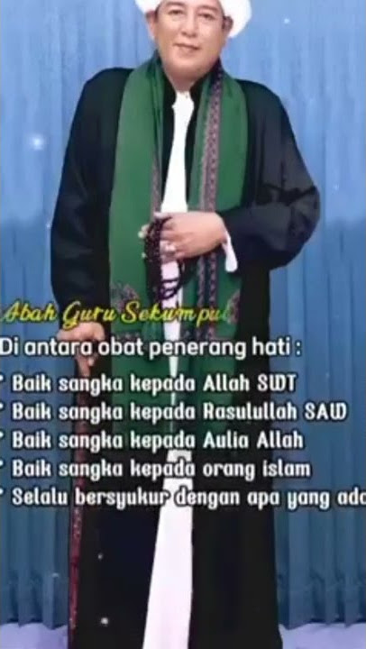 Obat Penerang Hati | Kalam Abah Guru Sekumpul