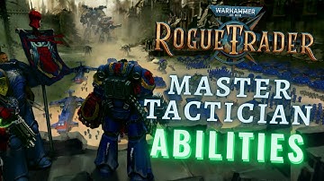 Warhammer 40k Rogue Trader | Master Tactician Archetype Unique Class Abilities/Features
