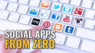 Building Social Apps From ZERO screenshot 1