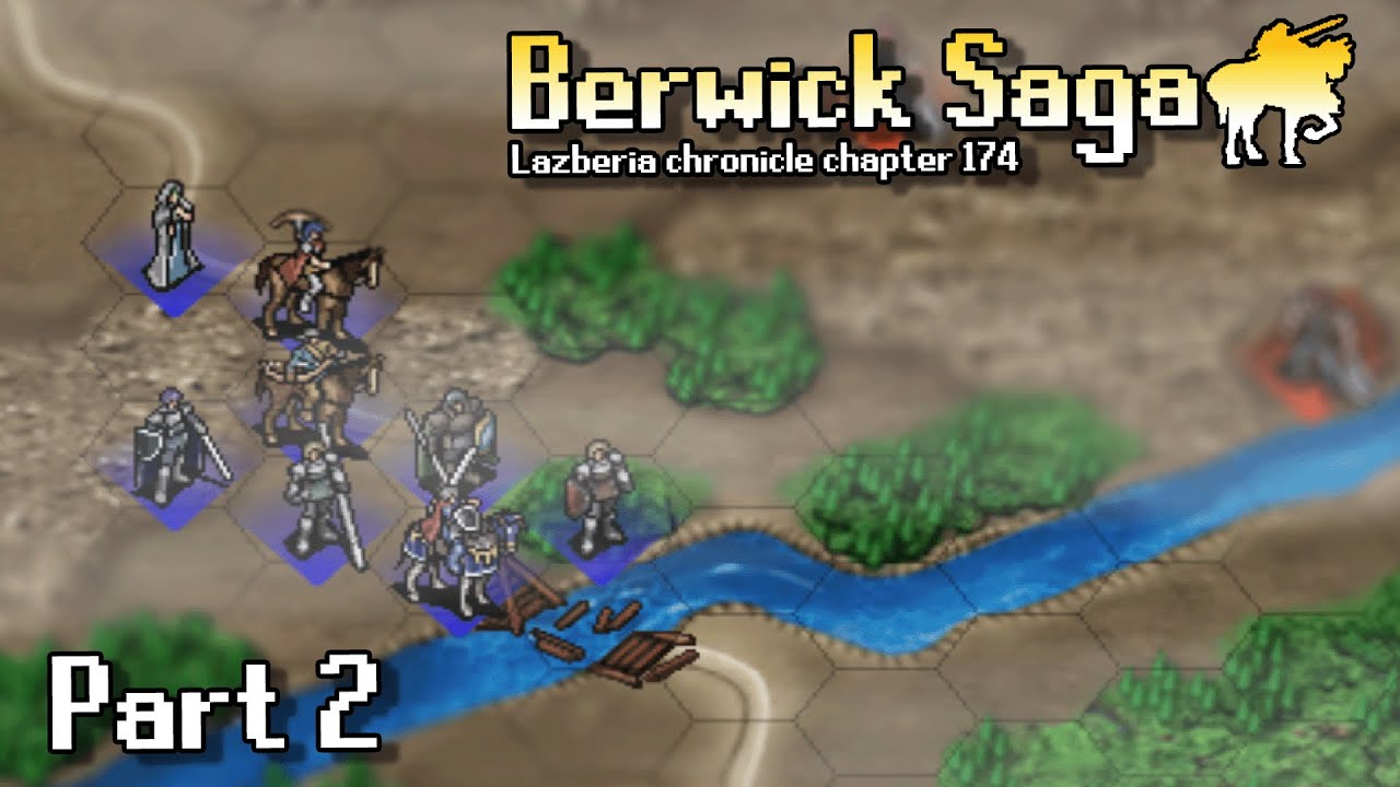 【Berwick Saga pt.2】We are no longer in horse phase