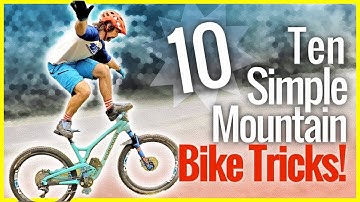 10 simple mountain biking tricks you can do anywhere!  | (dumb mountain bike tricks edition)