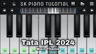 TATA IPL 2024 - MAIN THEME (from IPL Tune Music) - Piano Tutorial screenshot 4