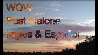 Download Lagu Wow.- Post Malone - Lyrics/letra Ingles y Español