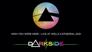 Darkside The Pink Floyd Show - Wish You Were Here