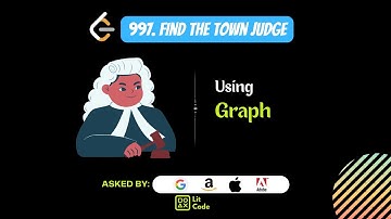 HOW TO Find the Town Judge - Leetcode 997