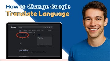 How To Change Google Translate Language (2025)