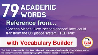 79 Academic Words Ref from "How "second chance" laws could transform the US justice system | TED"