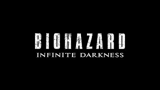 『BIOHAZARD: Infinite Darkness』teaser trailer