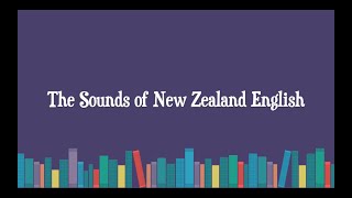 The Speech Sounds of New Zealand English