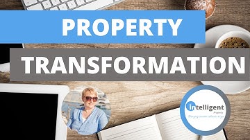 Property Transformation Part 2