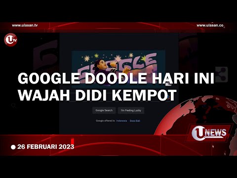 GOOGLE DOODLE HARI INI WAJAH MUSISI CAMPURSARI DIDI KEMPOT | U-NEWS