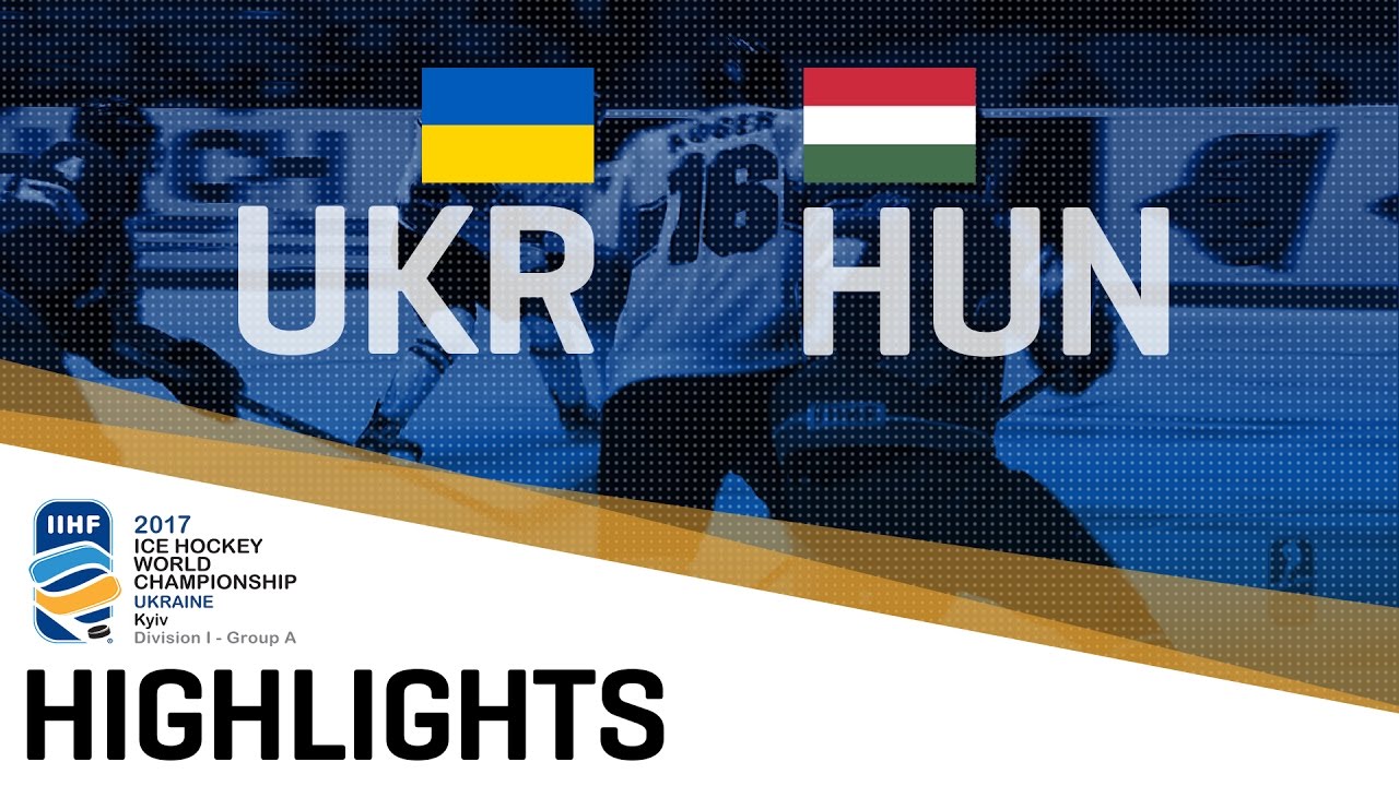 Ukraine - Hungary | Highlights | 2017 IIHF Ice Hockey World Championship Division I Group A