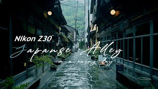 Nikon Z30 | Cinematic Jpanese Alley | Filmed with Nikon Z30 | Japan