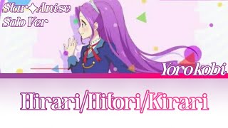 Hirari/Hitori/Kirari - Short Version︴Star✦Anis lyrics Cover 