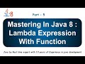 Lambda Expression with Function Interface | Part 5 | Mastering  In Java 8