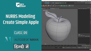 Class09 - Nurbs Modelling Create Simple 3D Apple Model in Autodesk Maya 2020 In Hindi
