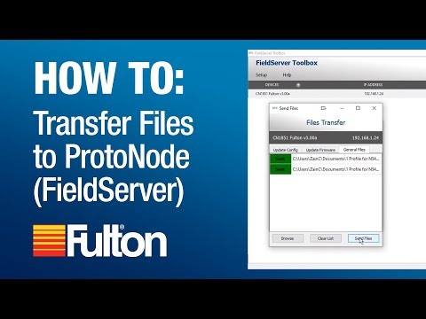 How To: Transfer Files to ProtoNode (FieldServer Toolbox Software)