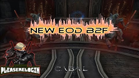 CABAL ONLINE PH - NEW EOD B2F (EPAULET OF THE DEAD  B2F )