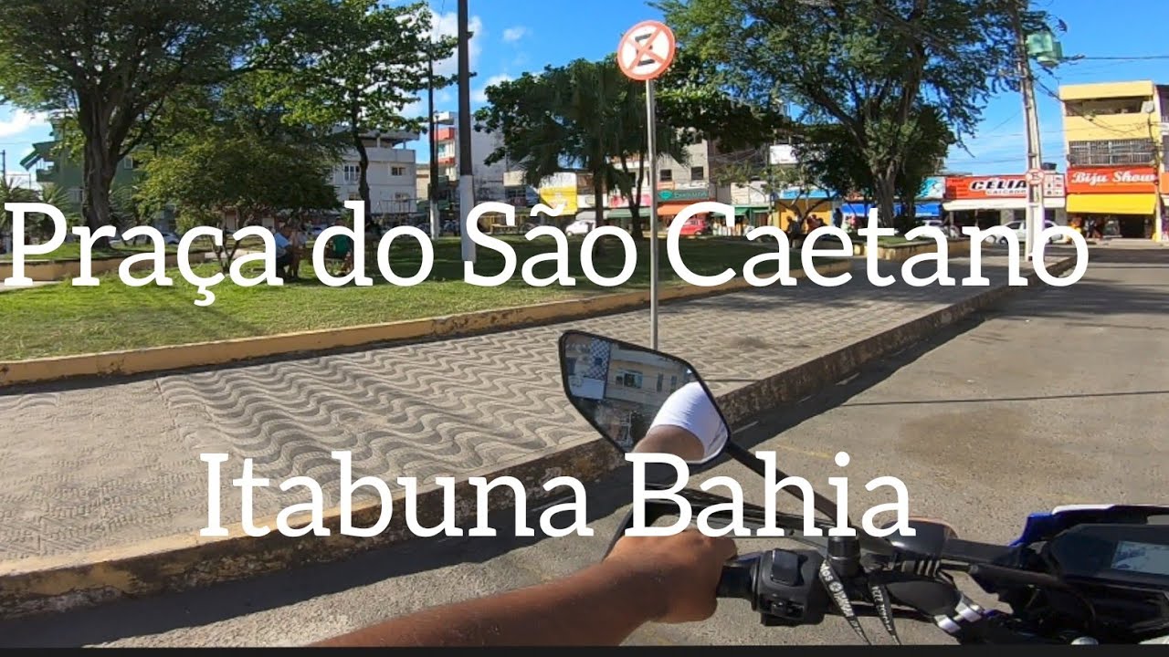 Praça do São Caetano Itabuna Bahia a pedido do inscrito do canal Jackson de BH!!!! confira como foi
