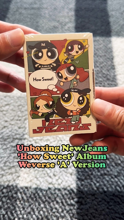 Unboxing NewJeans - 'How Sweet' Album Weverse 'A' Version