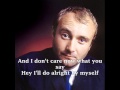 PHIL COLLINS - I DON'T CARE ANYMORE ( with lyrics )