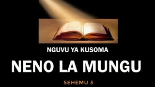 NGUVU YA KUSOMA NENO LA MUNGU - SEHEMU 2