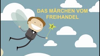 Das Märchen Vom Freihandel