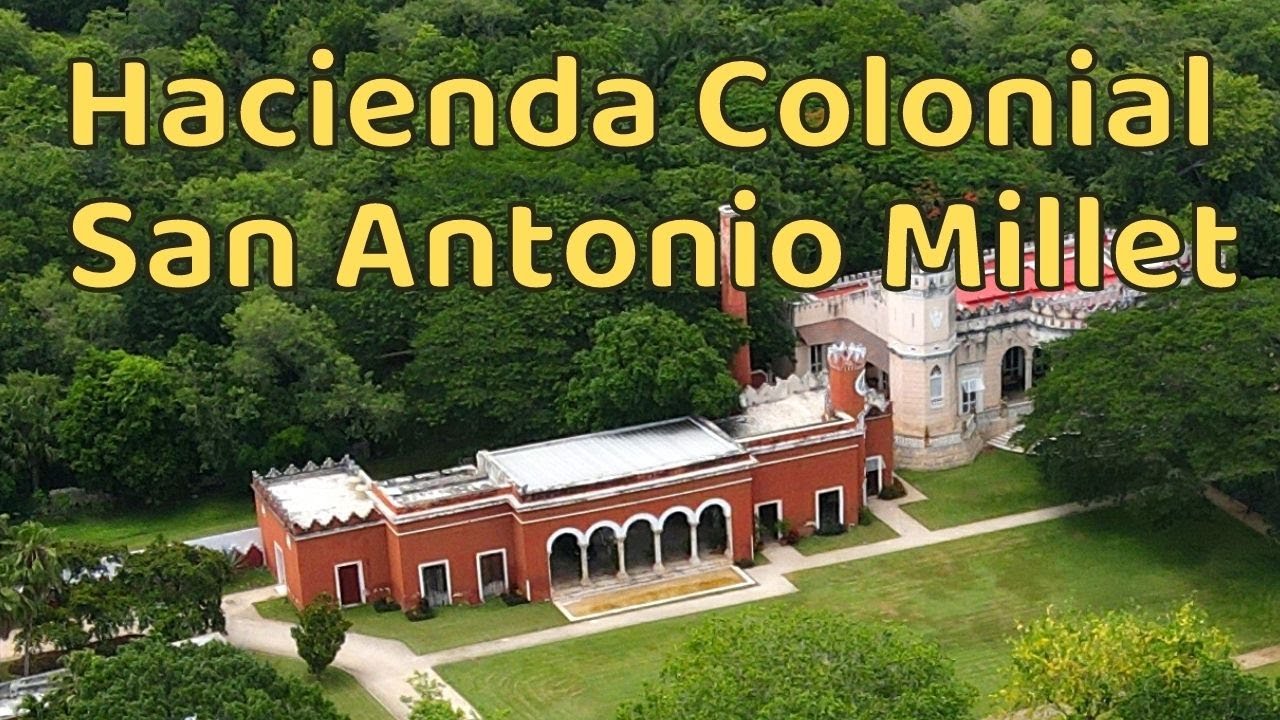 ✅ ║ Hacienda Colonial, San Antonio Millet 🔴 ║