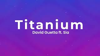 David Guetta  - Titanium ft  Sia (Lyrics)