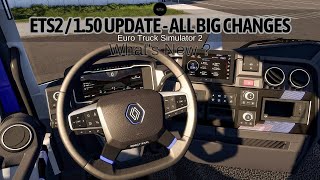 Euro Truck Simulator 2 - 1.50 Update & All Big Changes - What's New ? [Renault New E-Tech T ?]