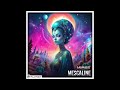 Mahaux - Mescaline