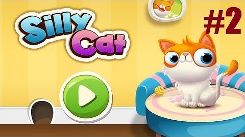 Silly Cat Level 2 Walkthrough Guide