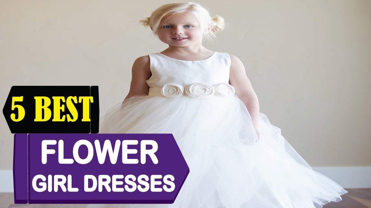 best flower girl dresses 2018