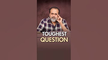 Toughest Question || Acharya Prashant