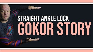 Fix Your Straight Ankle Lock Gokor Story