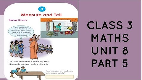 Kerala Syllabus Class 3 Maths UNIT 8 Measure and Tell Part 5
