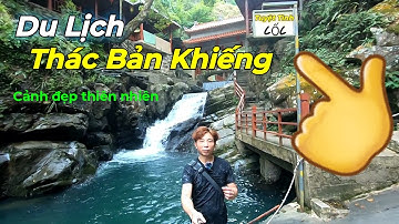 Du Lịch Trải Nghiệm Khám Phá Thác Bản Khiếng Lộc Bình Lạng Sơn | Điểm Du Lịch Mới Nhất Hiện Nay