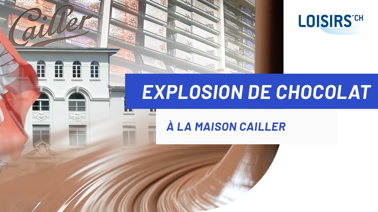 Maison Cailler - Plongez dans l’univers gourmand du chocolat suisse