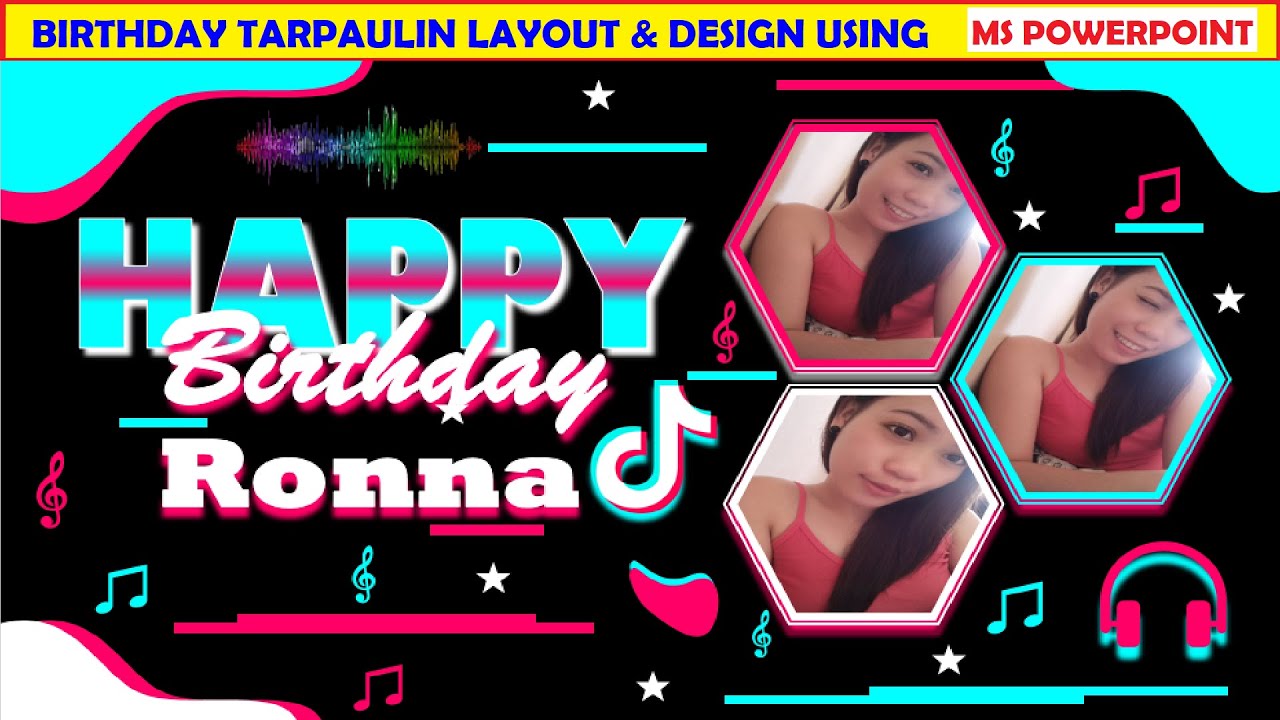 TIKTOK II HOW TO MAKE BIRTHDAY TARPAULIN LAYOUT IN MS POWERPOINT II MS  POWERPOINT TUTORIAL - YouTube