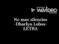 No mas silencios- Dharlyn Lobos, LETRA Mp3 Song