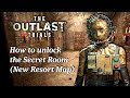 THE OUTLAST TRIALS - How to unlock the Secret Room in the New Resort map and get the Bonus Outfit !