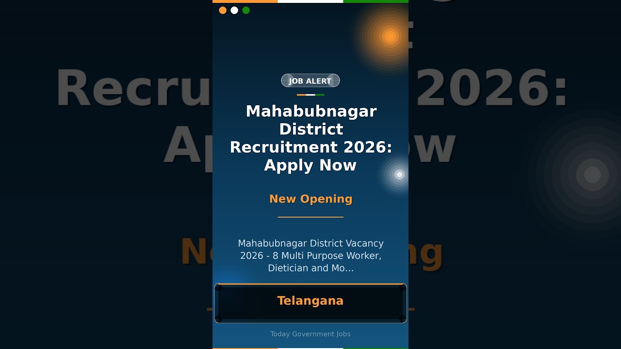 Mahabubnagar District Recruitment 2026: Apply Now