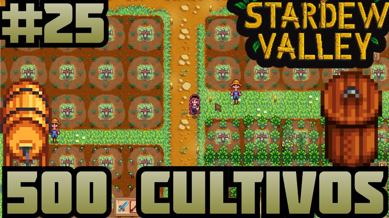 El Nuevo Stardew Valley 25 Plantando 500 Semillas Y Venta De 60K el-nuevo-stardew-valley-25-plantando-500-semillas-y-venta-de-60k