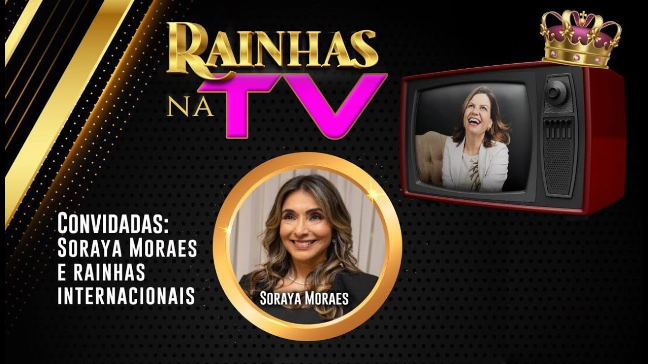Soraya Moraes | Rainhas Na Tv