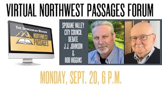 Northwest Passages Forum: Spokane Valley council debate