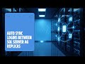 How to Synchronize SQL Server Logins Between Primary and Secondary Replicas