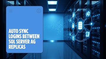 How to Synchronize SQL Server Logins Between Primary and Secondary Replicas