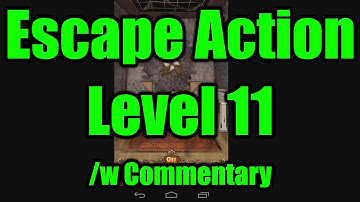 Escape Action - Level 11 Walkthrough - HD - With Commentary